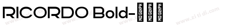 RICORDO Bold字体转换